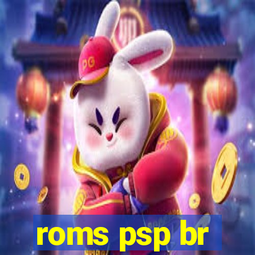 roms psp br